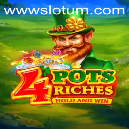 Exploring the Thrills of '4potsriches' at Slotum Casino