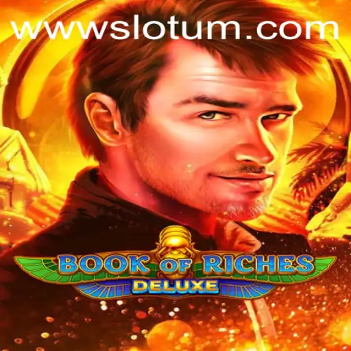 Exploring the Exciting World of BookofRichesDeluxe at Slotum Casino