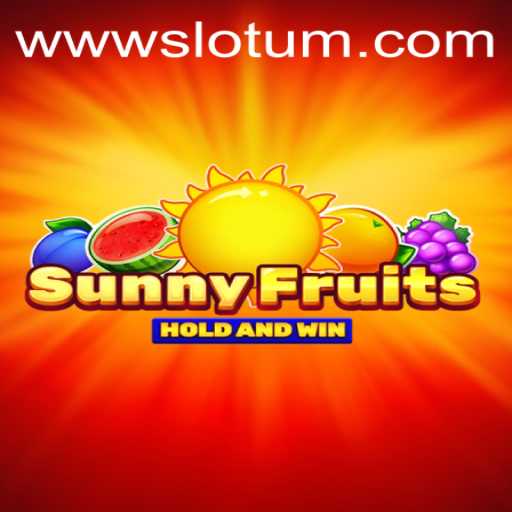 SunnyFruits: A Refreshing Adventure in Slotum's Vibrant World